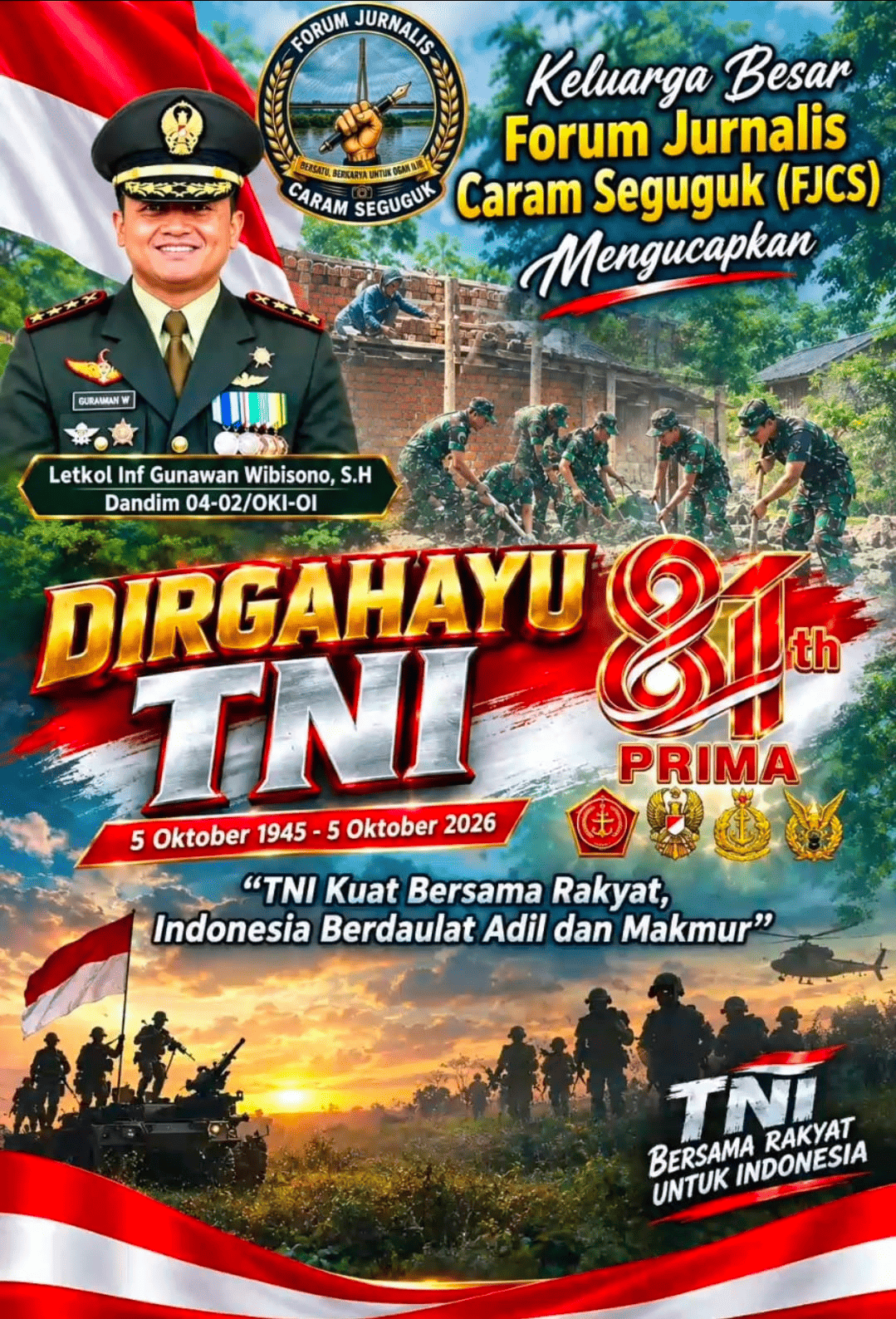 HUT ke-81 TNI, FJCS Ogan Ilir Apresiasi Pengabdian TNI, Irvan Alriyansah: TNI dan Rakyat Harus Terus Bersatu